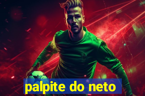 palpite do neto